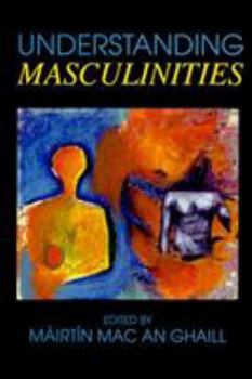 Paperback Understanding Masculinities Book