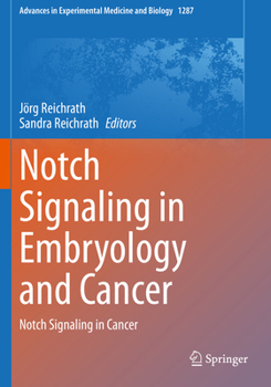 Paperback Notch Signaling in Embryology and Cancer: Notch Signaling in Cancer Book