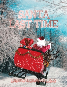 Paperback Santa Last Time Book