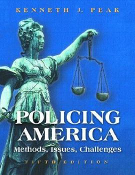 Hardcover Policing America: Methods, Issues, Challenges Book