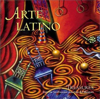 Paperback Arte Latino: Treasures from the Smithsonian American Art Museum Book