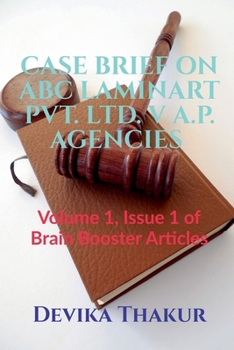 Paperback Case Brief on ABC Laminart Pvt. Ltd. V A.P. Agencies Book