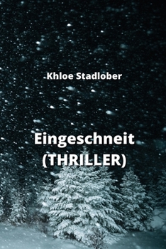 Paperback Eingeschneit (THRILLER) [German] Book