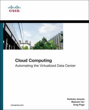 Paperback Cloud Computing: Automating the Virtualized Data Center Book