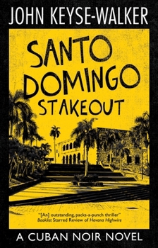 Hardcover Santo Domingo Stakeout Book