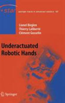Hardcover Underactuated Robotic Hands Book