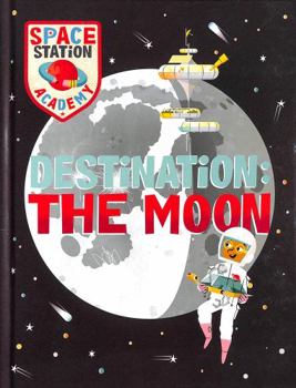 Hardcover Wayland Space Station Academy Destination The Moon. Book