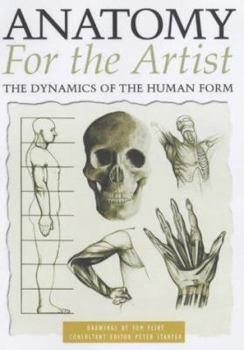 Paperback Anatomy for the Artist : They Dynamics of Human Form Book