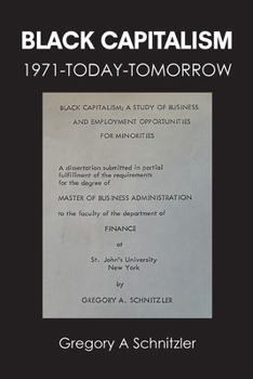 Black Capitalism: 1971-Today-Tomorrow