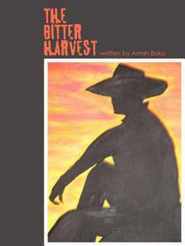 Paperback The Bitter Harvest Book