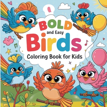 Birds Coloring Book for Kids: Activity Book for Kids with Birds, Coloring Book for Kids, Simple Coloring Books for Children Ages 4-8