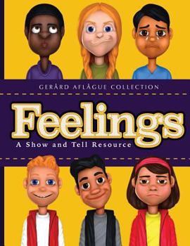 Paperback Feelings: A Show and Tell Resource Book