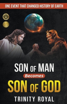 Paperback Son of Man Becomes Son of God Book