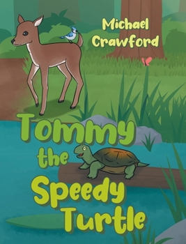 Hardcover Tommy the Speedy Turtle Book