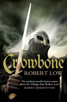 Crowbone - Book #5 of the Oathsworn