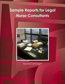 Paperback Sample Reports for Legal Nurse Consultants Book