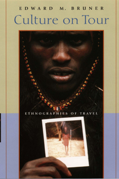 Hardcover Culture on Tour: Ethnographies of Travel Book