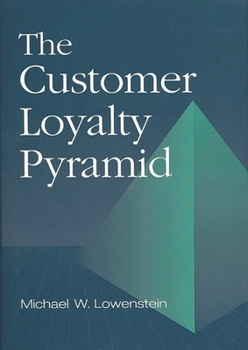 Hardcover Customer Loyalty Pyramid Book