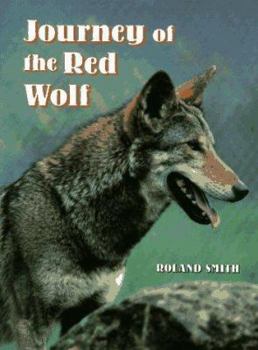 Journey Of The Red Wolf