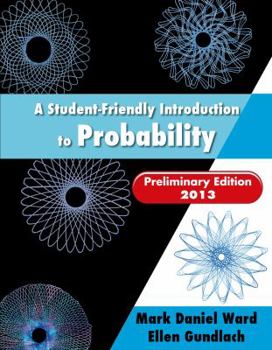 Paperback A Student-Friendly Introduction to Probability Book