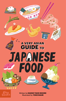 Hardcover A Very Asian Guide to Japanese Food Book