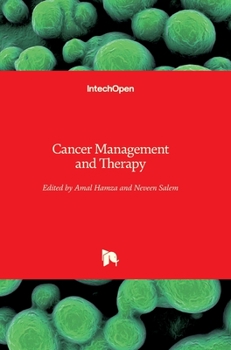 Hardcover Cancer Management and Therapy Book