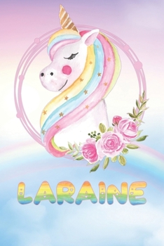 Paperback Laraine: Want To Give Laraine A Unique Memory & Emotional Moment? Show Laraine You Care With This Personal Custom Named Gift Wi Book