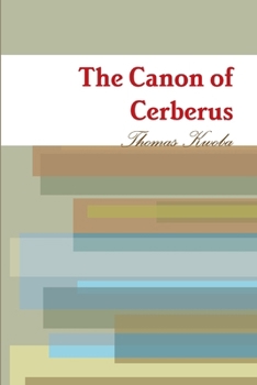 Paperback The Canon of Cerberus Book