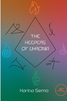 Paperback The keepers of Ukronia Book