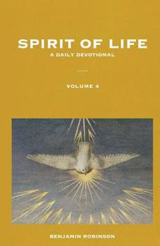 Paperback Spirit of Life: Volume 4 Book