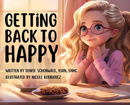 Hardcover Getting Back to Happy Book