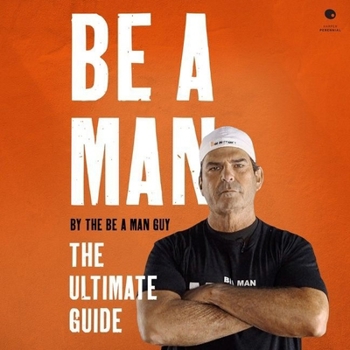 Audio CD Be a Man: The Ultimate Guide Book