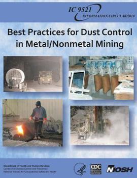 Paperback Best Practices for Dust Control in Metal/Nonmetal Mining Book