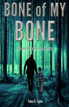 Bone of My Bone - Book #3 of the Real Illusions