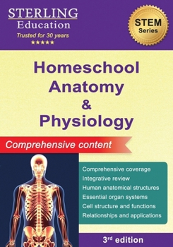 Paperback Homeschool Anatomy and Physiology: Comprehensive Content Book