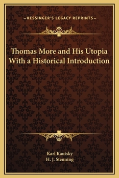 Hardcover Thomas More and His Utopia With a Historical Introduction Book