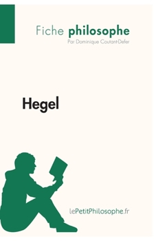 Paperback Hegel (Fiche philosophe): Comprendre la philosophie avec lePetitPhilosophe.fr [French] Book