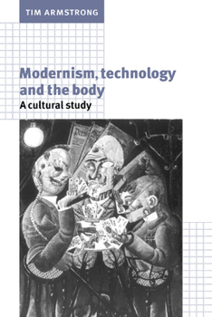Paperback Modernism, Technology, and the Body: A Cultural Study Book