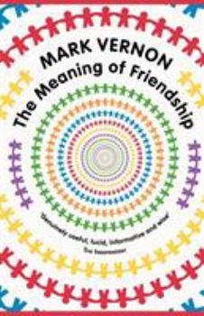 Paperback The Meaning of Friendship Book