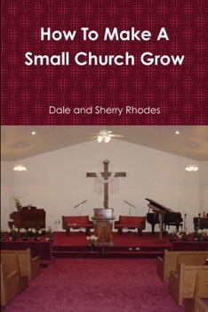 Paperback How To Make A Small Church Grow Book