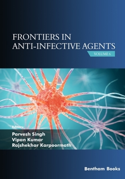 Paperback Frontiers in Anti-infective Agents: Volume 6 Book