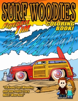 Paperback Fireball Tim SURF WOODIES Coloring Book