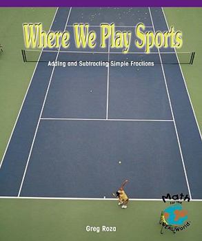 Paperback Where We Play Sports: Measuring the Perimeters of Polygons Book