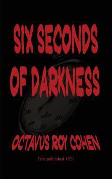 Six Seconds of Darkness - Book #3 of the David Carroll