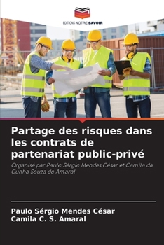 Paperback Partage des risques dans les contrats de partenariat public-privé [French] Book