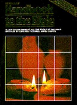 Eerdmans Handbook to the Bible: A Comprehensive Bible Guide with Hundreds of Photographs, Maps, and Charts