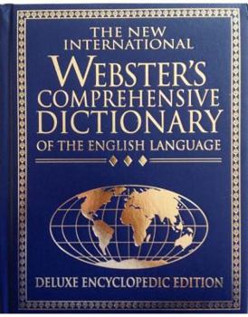 Hardcover The New International Webster's Comprehensive Dictionary: Of the English Language Book