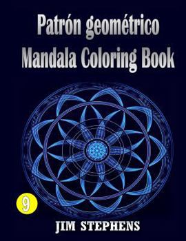 Paperback Patrón geométrico Mandala Coloring Book [Spanish] Book