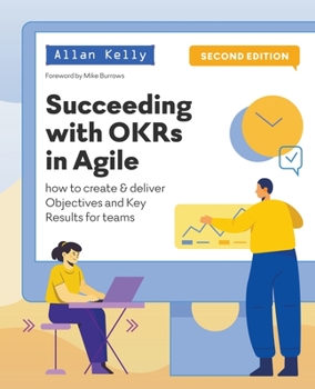 Paperback Succeeding with OKRs in Agile Book