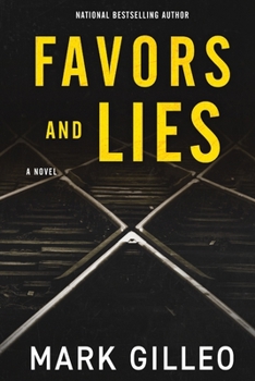 Favors and Lies - Book #1 of the Dan Lord